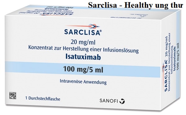 Thuoc Sarclisa 100mg 5ml Isatuximab Cong dung lieu dung cach dung
